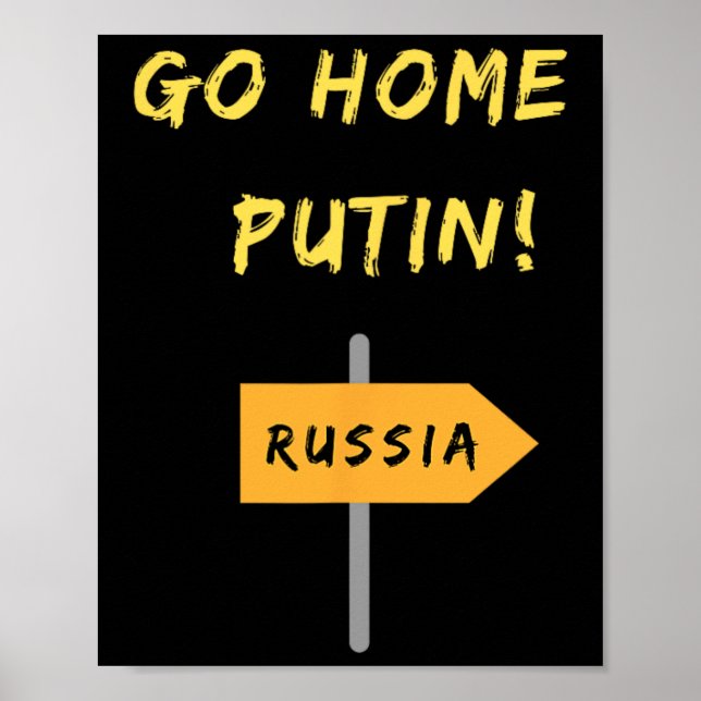 Poster Volte para Casa Putin! Apoio à Ucrânia. Paz.  (Frente)