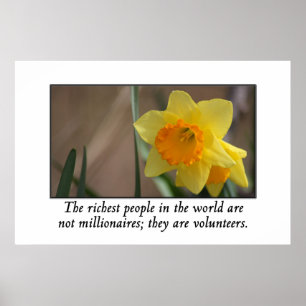 Pôster Volunteers are the richest people in the world