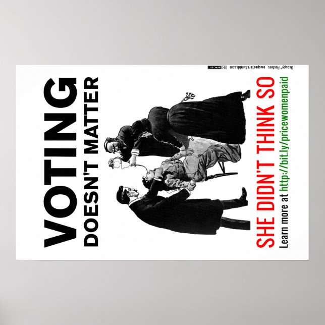 Poster Votar não importa - Ela não achou. (Frente)