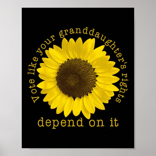 Poster Votar Os Direitos De Sua neta Depende Disso (Frente)