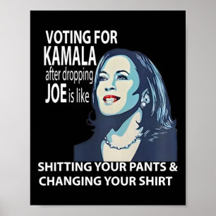 Poster Votar Para Kamala Depois De Deixar Joe É Como Ting