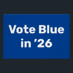 Pôster Vote Blue em 2026<br><div class="desc">As eleições intercalares de 2026 são importantes a nível estatal e nacional para garantir que uma agenda progressiva possa ser implementada em benefício de todos os cidadãos. Com o eleitorado tão profundamente dividido, todas as votações são importantes. Apoiar os candidatos e a legislação que vos afeta pessoalmente, votando democraticamente em...</div>