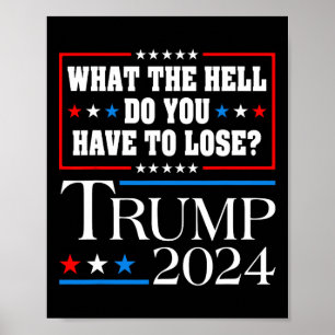 Poster Vote Em Donald Trump O Que Você Tem Que