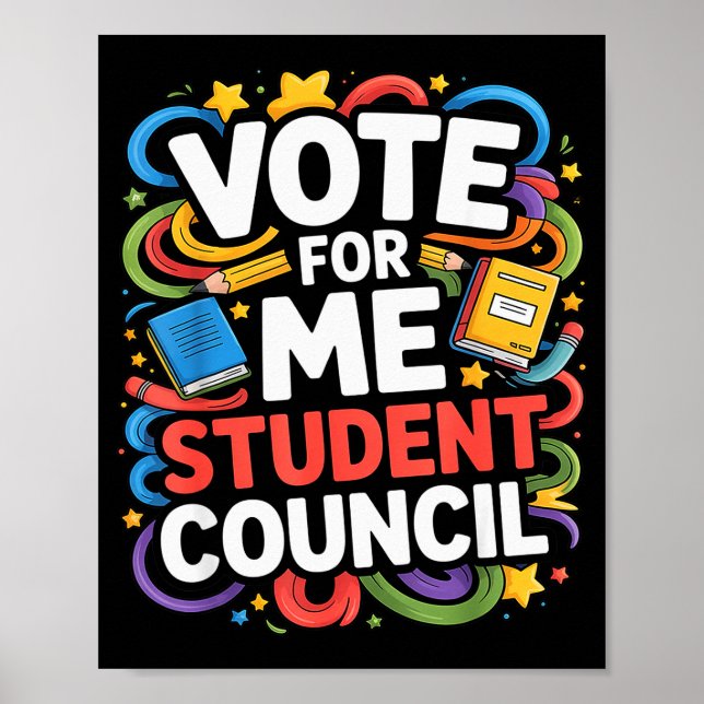 Poster Vote For Me Student Council Great Vibes School Ele (Frente)