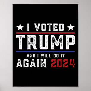 Poster Votei Trump E Fá-Lo-ei Novamente Em 2024