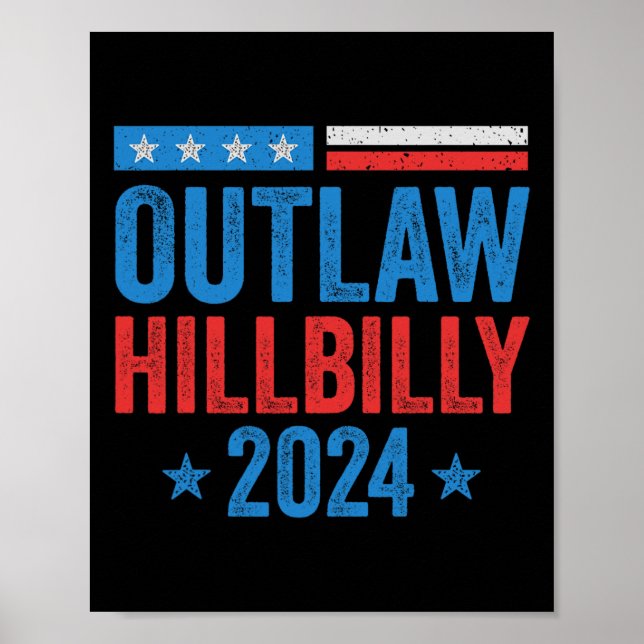 Poster Voto A Favor Do Outlaw E Do Hillbilly Electi (Frente)