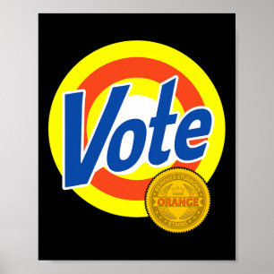 Poster Voto Remove Manchas Laranja Teimosas Camiseta Anti