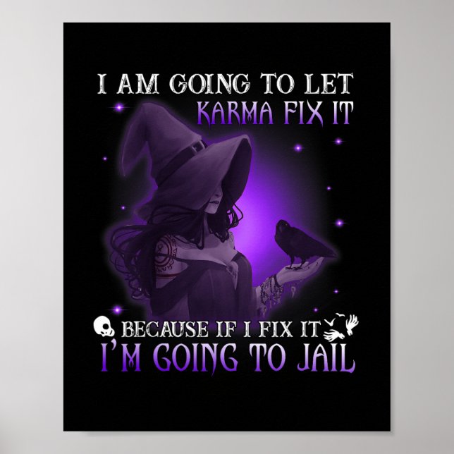 Poster Vou Deixar A Karma Consertar Porque Se Eu Conserta (Frente)