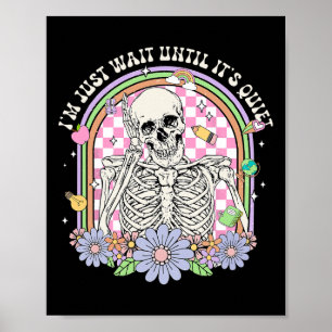 Poster Vou esperar até que seja o professor de esqueleto