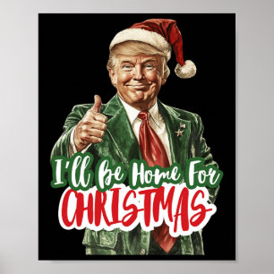 Poster Vou estar em casa para o Natal votando em Trump 20