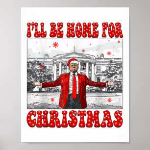 Poster Vou Estar Em Casa Para Papais noeis De Natal Engra