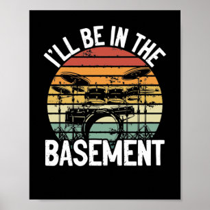 Poster Vou Estar No Bairro De Drummer