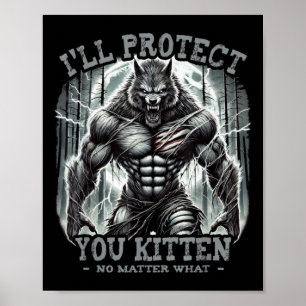 Poster Vou Protegê-Lo do Gatinho Alfa Wolf Engraçado S