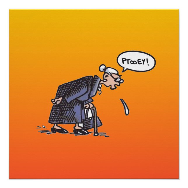 Pôster Vovó cuspindo, matte poster (Frente)