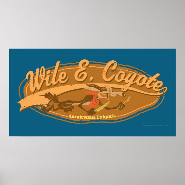 Pôster Vulgaris Carnívoros WILE E. COYOTE™ (Frente)