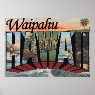 Pôster Waipahu, Havaí - grandes cenas da letra