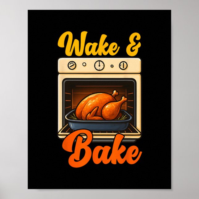 Poster Wake Ke Turkey Feast Meal Dinner Chef Funny Thanks (Frente)