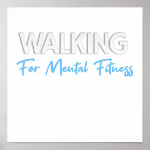 Poster walking for mental fitness