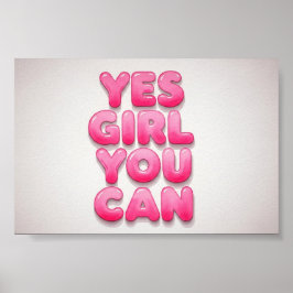 Poster Wall Art Yes You Can Girl