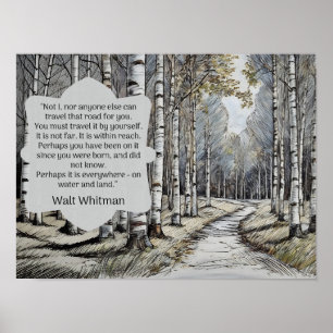 Poster Walt Whitman Quote — a estrada que nós viagem
