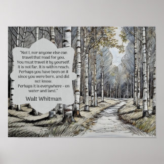 Poster Walt Whitman Quote — a estrada que nós viagem