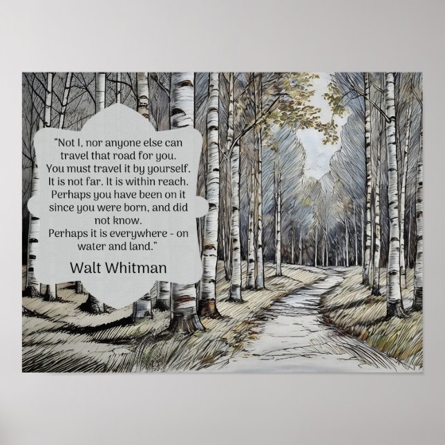Poster Walt Whitman Quote — a estrada que nós viagem (Frente)