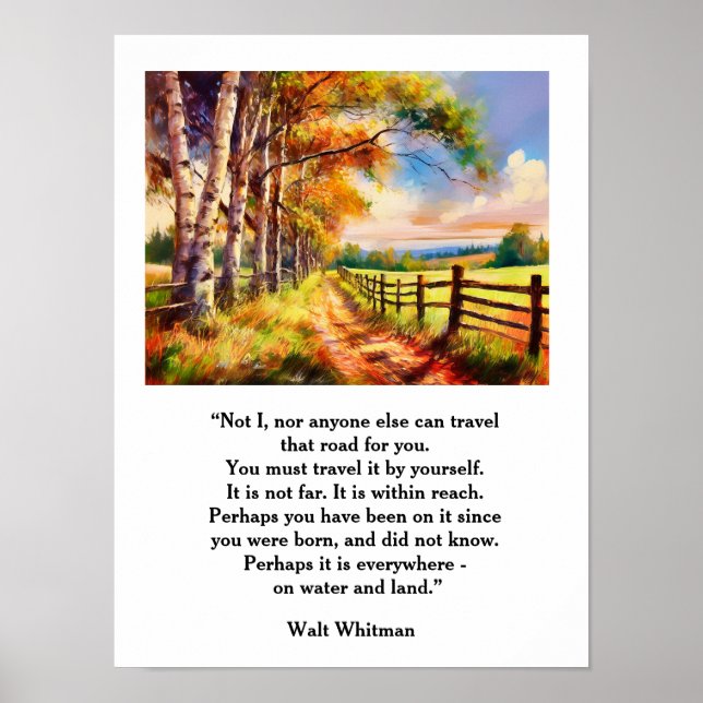 Poster Walt Whitman Quote — a estrada que nós viagem (Frente)