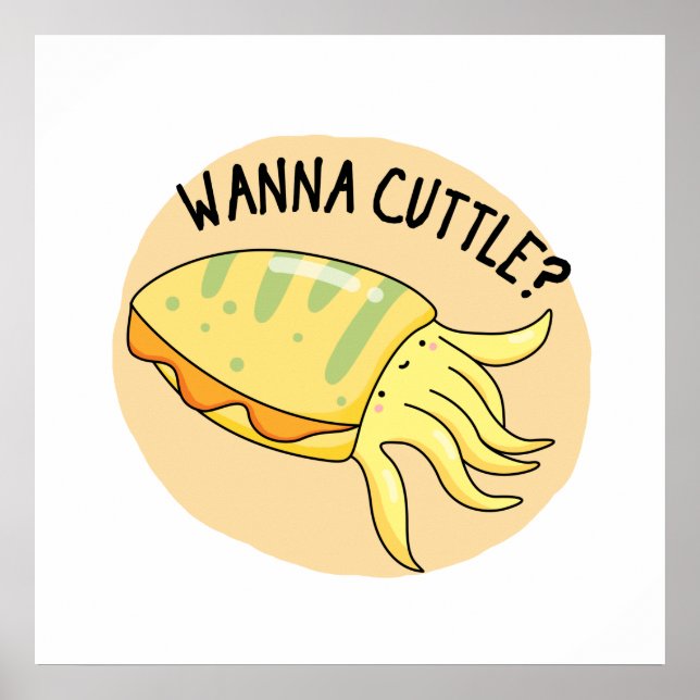 Poster Wanna Cuttle Funny Cuttlefish Pun (Frente)