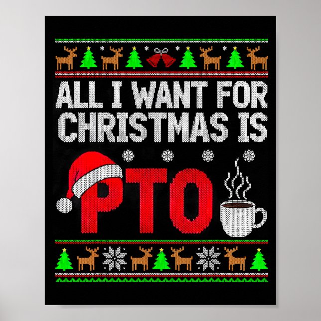 Poster Want For Christmas Is Pto Parent Teacher Organizat (Frente)