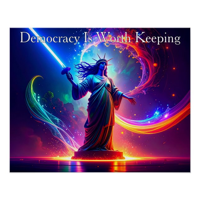 Pôster Warrior Lady Liberty Democracy Is Worth Keeping (Frente)