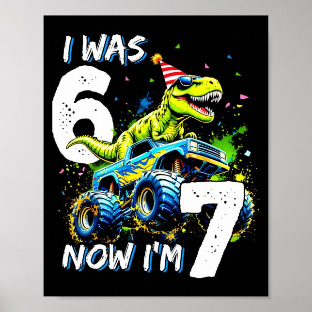 Poster Was 6 Now I'm 7 Year Old Birthday 67 Monster Truck (Frente)