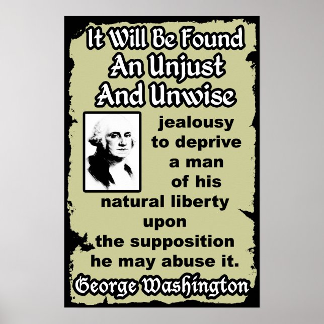 Pôster Washington: Unjust & Unwise (Frente)