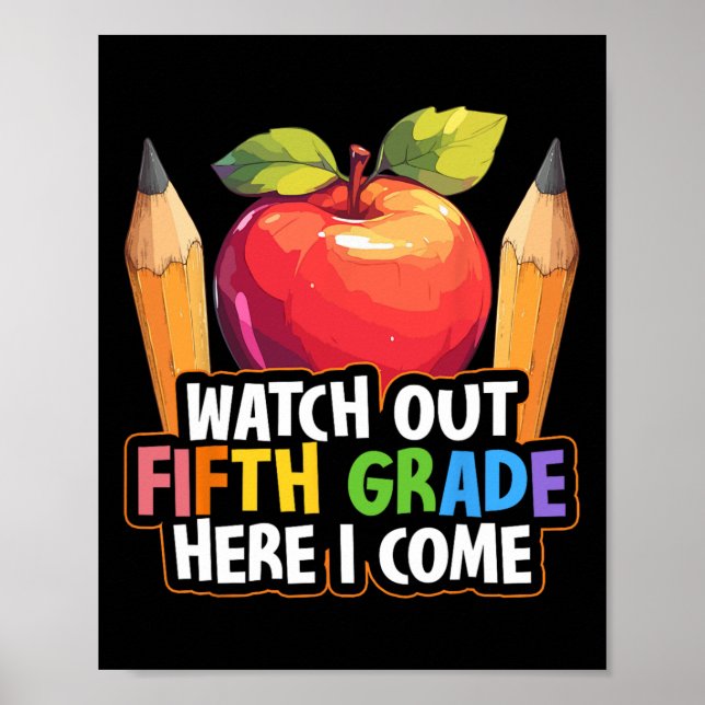 Poster Watch Out Fifth Grade Here I Come 5th Grade Back T (Frente)