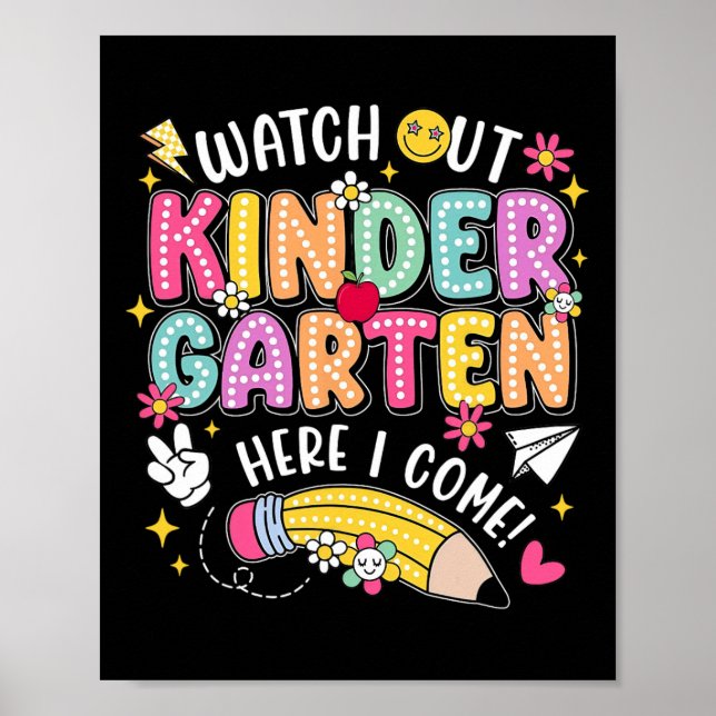 Poster Watch Out Kindergarten Here I Come Back To School  (Frente)
