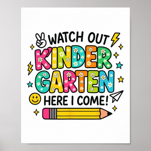 Poster Watch Out Kindergarten Here I Come Back To School  (Frente)