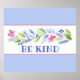 Poster Watercolor Pastel Floral BE KIND