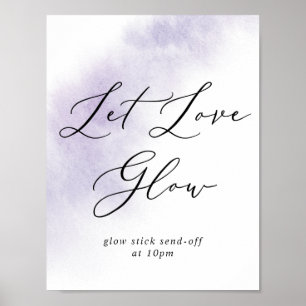 Poster Watercolor Wash Purple Let Love Glow Sign