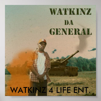 Pôster Watkinz Da General, WATKINZ 4 LIFE... - Personaliz