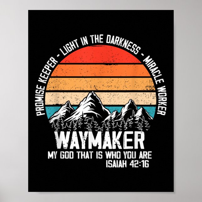 Poster Waymaker My God That Who You Are Isaiah Bible Vers (Frente)