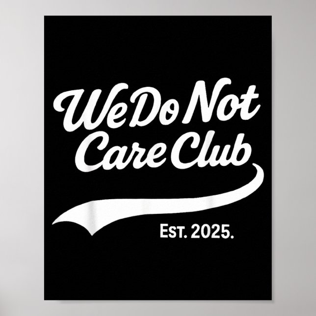 Poster Wdnc - Clube Não Nos Importamos (Frente)