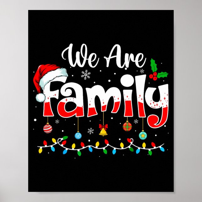Poster We Are Family 2025 Christmas Pajama Funny Matching (Frente)