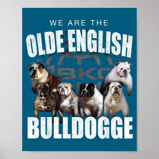 Poster We Are Olde English Bulldogge Funny Dog Lover Sayi (Frente)
