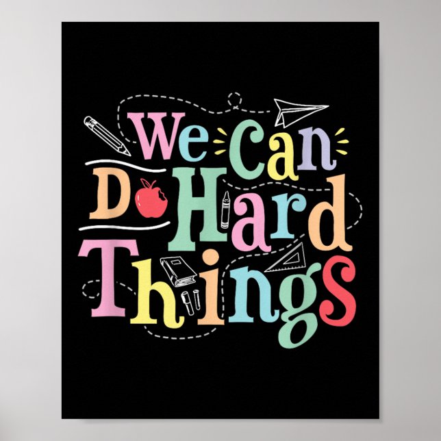 Poster We Can Do Hard Things Motivational Education Schoo (Frente)