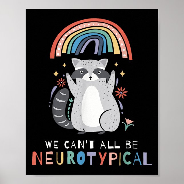 Poster We Can't All Be Neurotycal Autism Adhd Awareness  (Frente)