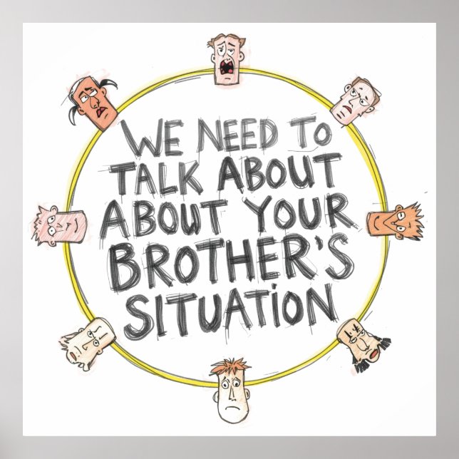 Poster We Need To Talk About Your Brother's Situation (Frente)