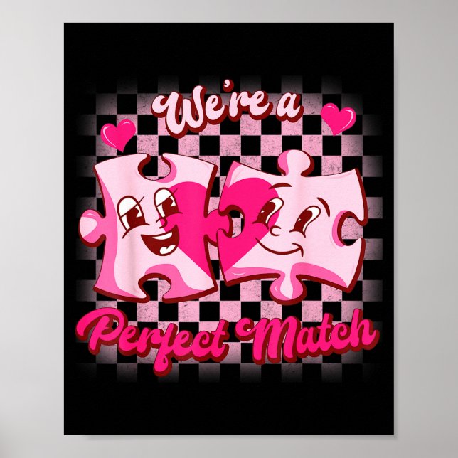 Poster We’re A Perfect Match Love Puzzle Funny Valentines (Frente)