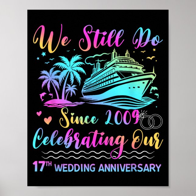 Poster We Still Do 17th Wedding Anniversary Cruise Trip C (Frente)