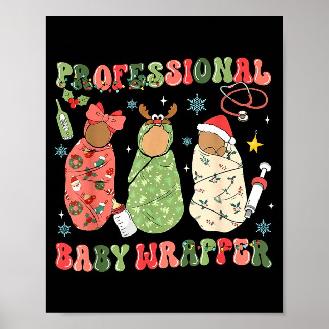 Poster We Wrap The L D Nicu Mother Baby Nurse Xmas  (Frente)