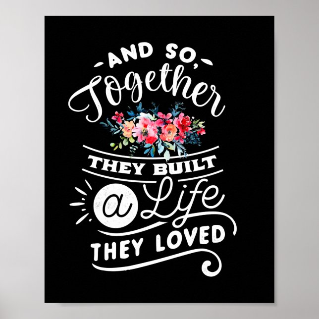 Poster Wedding Gifts | Built A Life They Loved (Frente)