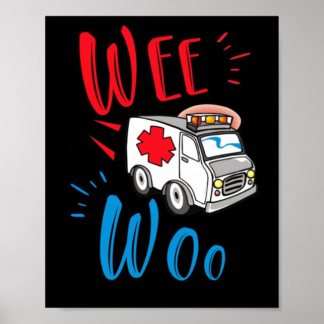 Poster WEE WOO AMR. EMT AMR, Ambulância paramédica (Frente)